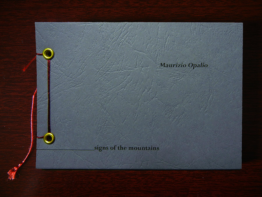 MAURIZIO OPALIO - "signs of the mountains" ARTIST'S BOOK 